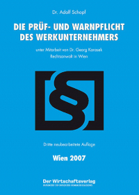 Die Prüf- und Warnpflicht des Werkunternehmers (2007, blau)