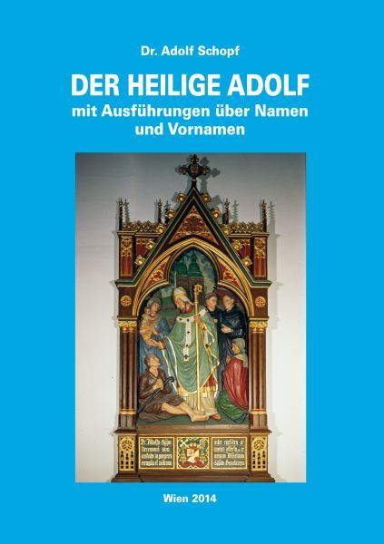 Der hl. Adolf (2014, blau)